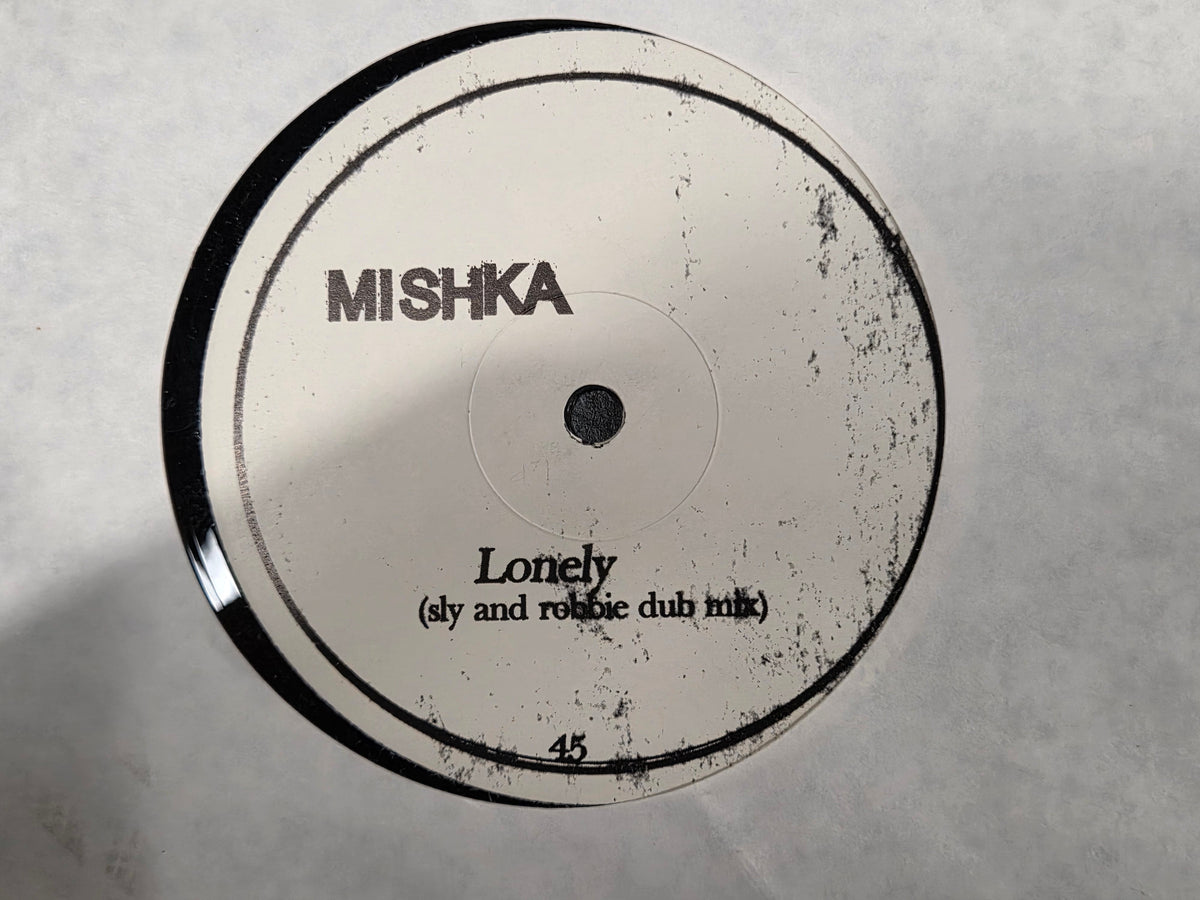MISHKA LONELY UK IMP 12"