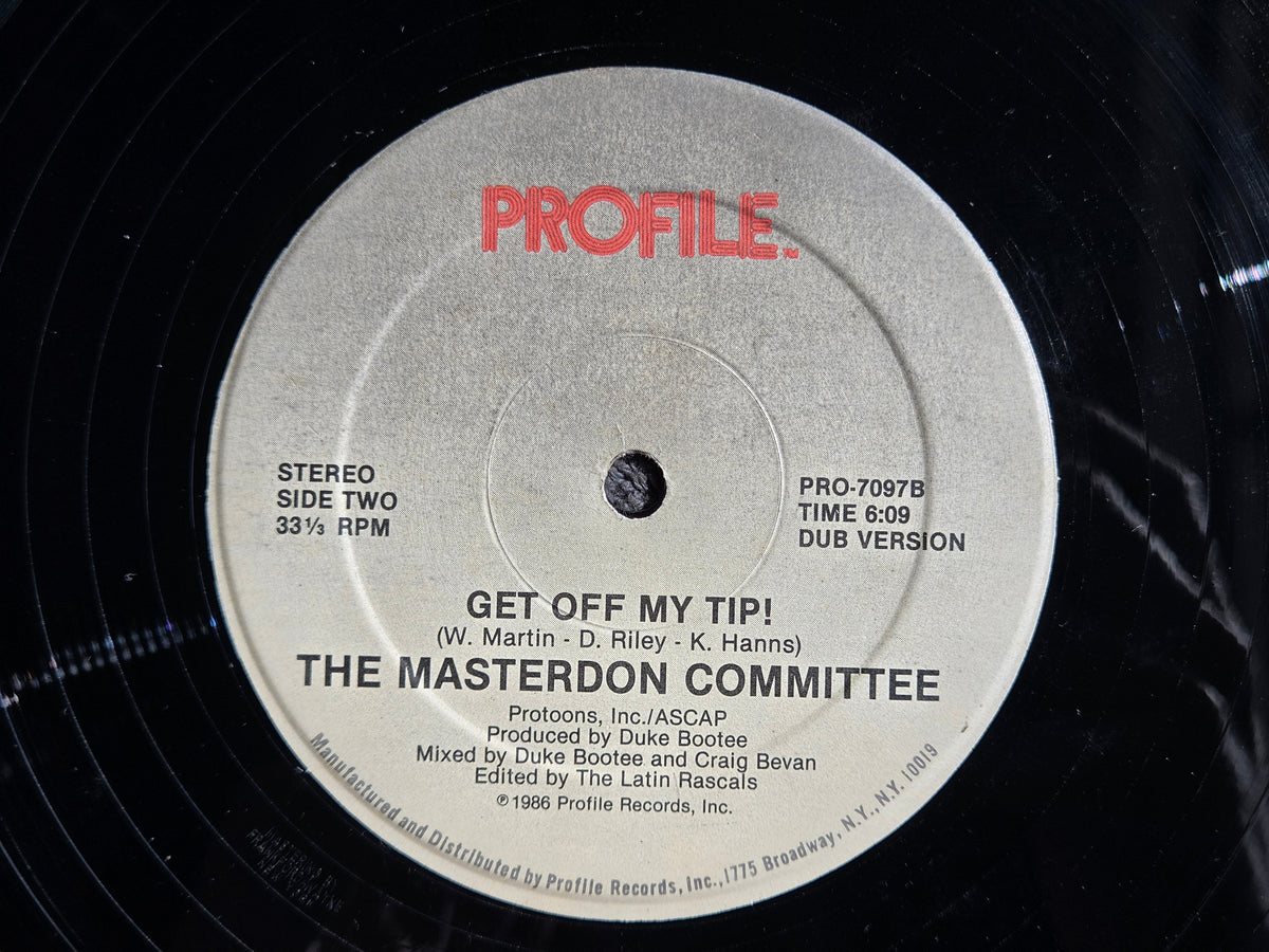 MASTERDON COMMITTEE GET OFF MY TIP 12"
