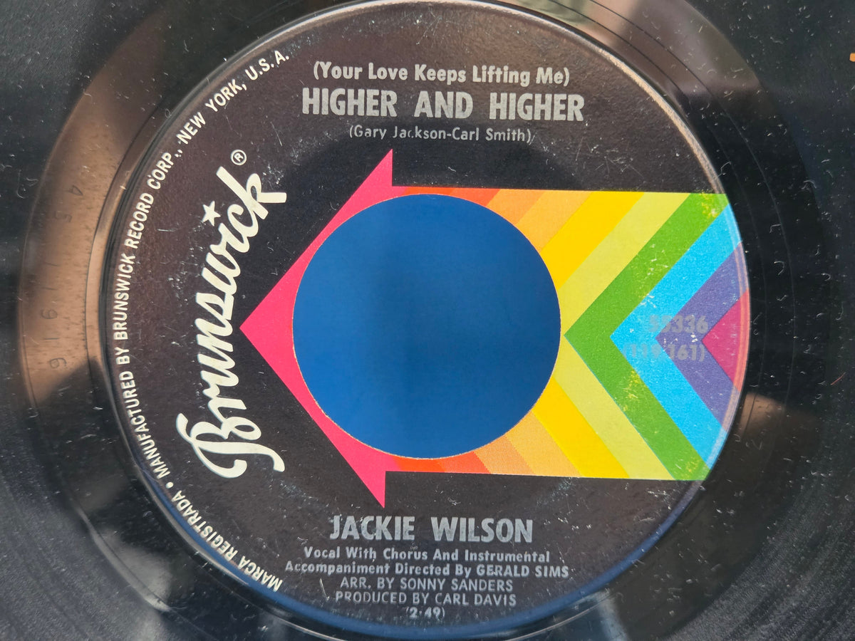 JACKIE WILSON HIGHER AND HIGHER YOUR LOVE KEEPS LIFTING ME 7"