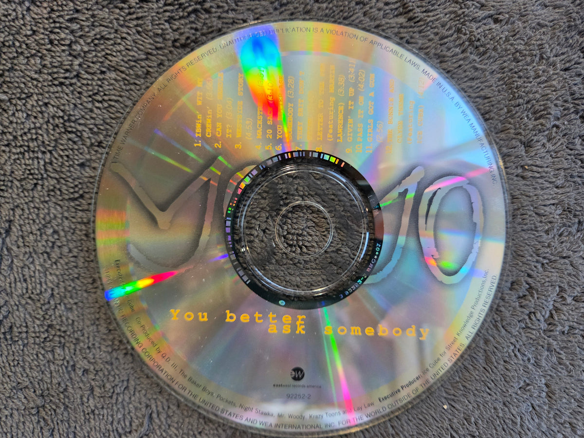 YO-YO YOU BETTER ASK SOMEBODY CD