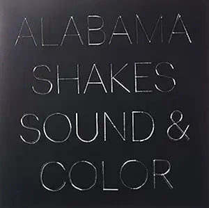 Alabama Shakes-Sound & Color