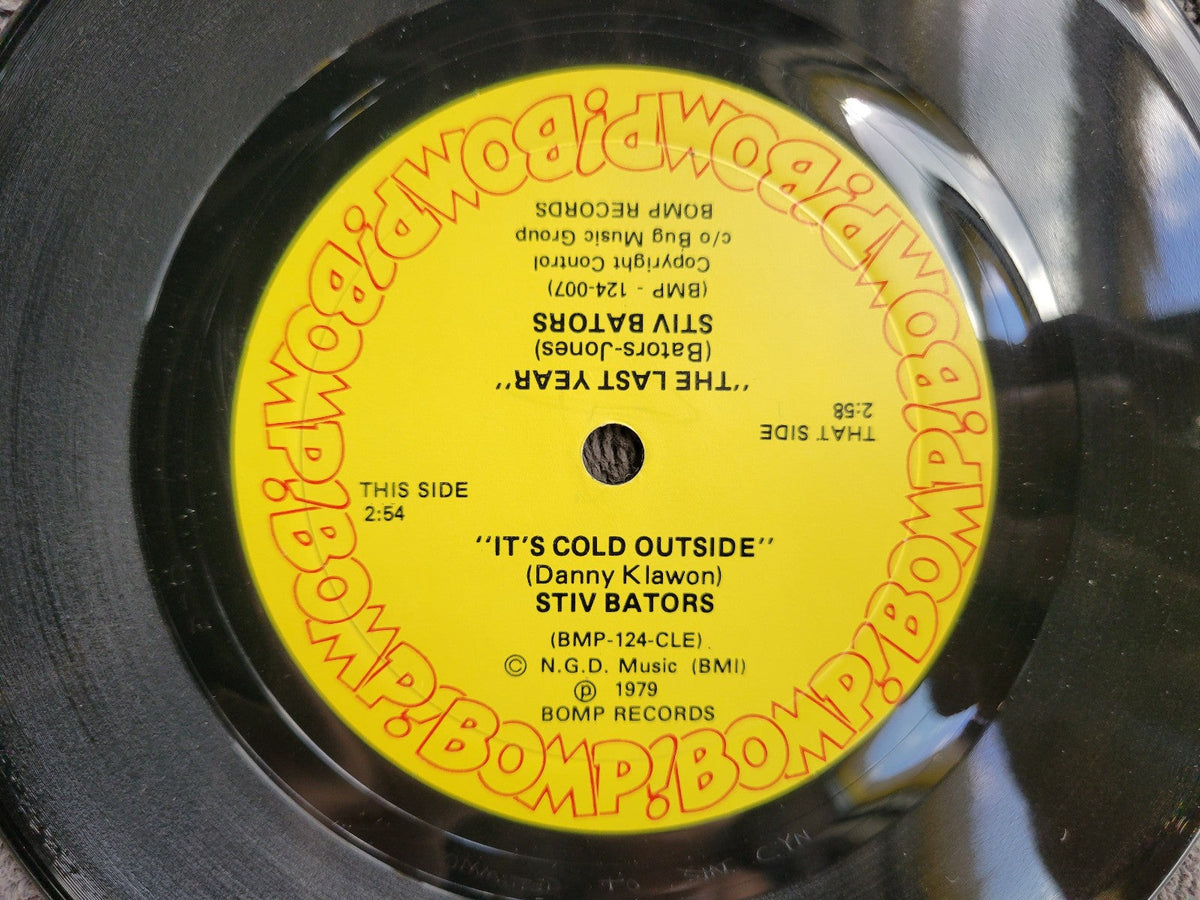 STIV BATORS ITS COLD OUTSIDE THE LAST YEAR BOMP SMALL HOLE DEAD BOYS PS