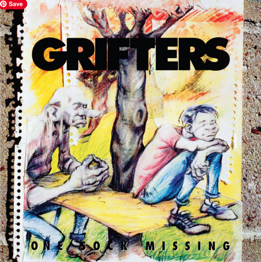 Grifters – One Sock Missing