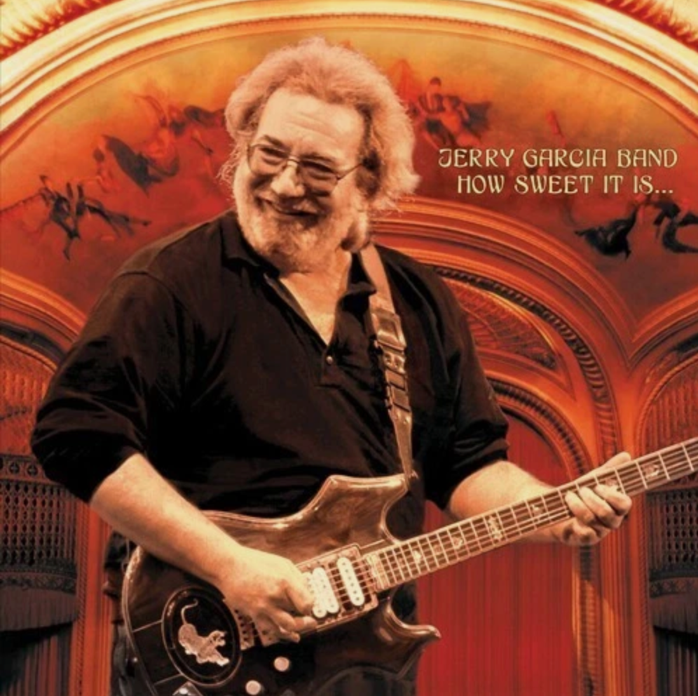 Jerry Garcia Band – How Sweet It Is (2xLP Record Store Day Limited Edition)