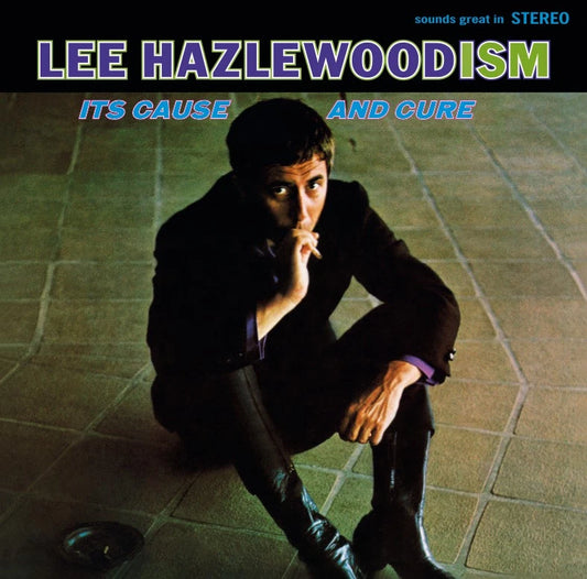 Lee Hazlewood – Its Cause and Cure