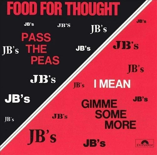The J.B.'s – Food For Thought