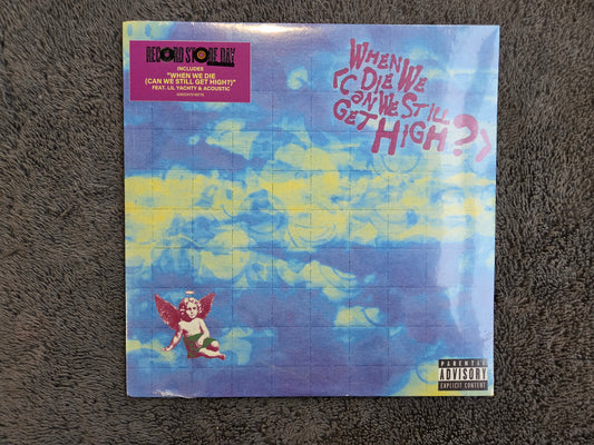 YUNGBLUD WHEN WE DIE CAN WE STILL GET HIGH? RSD NEW