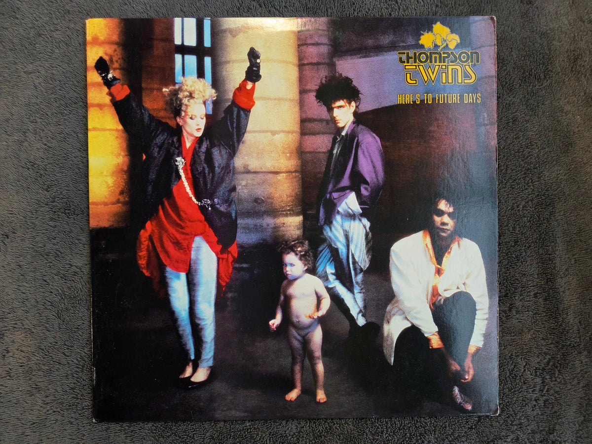 THOMPSON TWINS HERES TO FUTURE DAYS