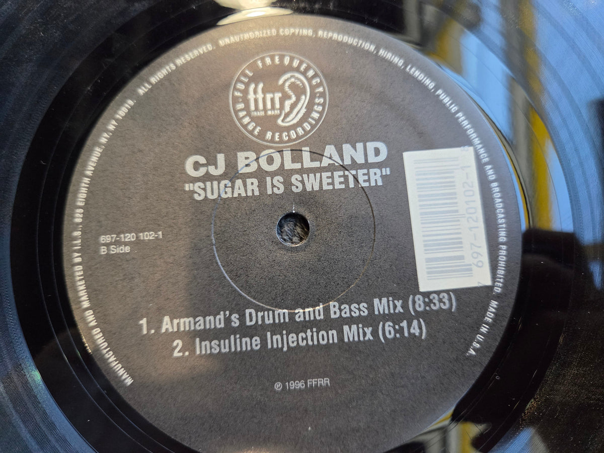 CJ BOLLAND SUGAR IS SWEETER 12"