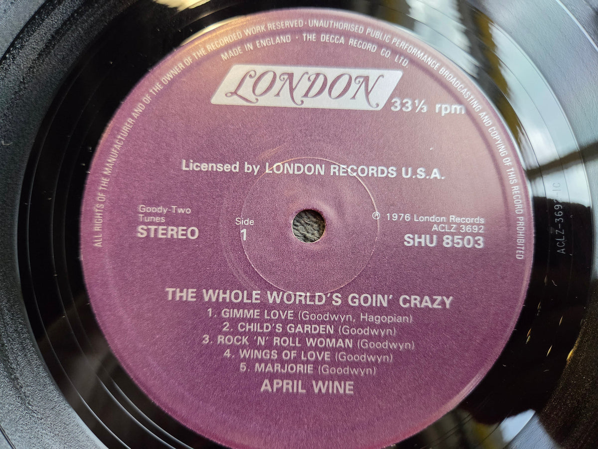 APRIL WINE THE WHOLE WORDS GOIN CRAZY UK IMP