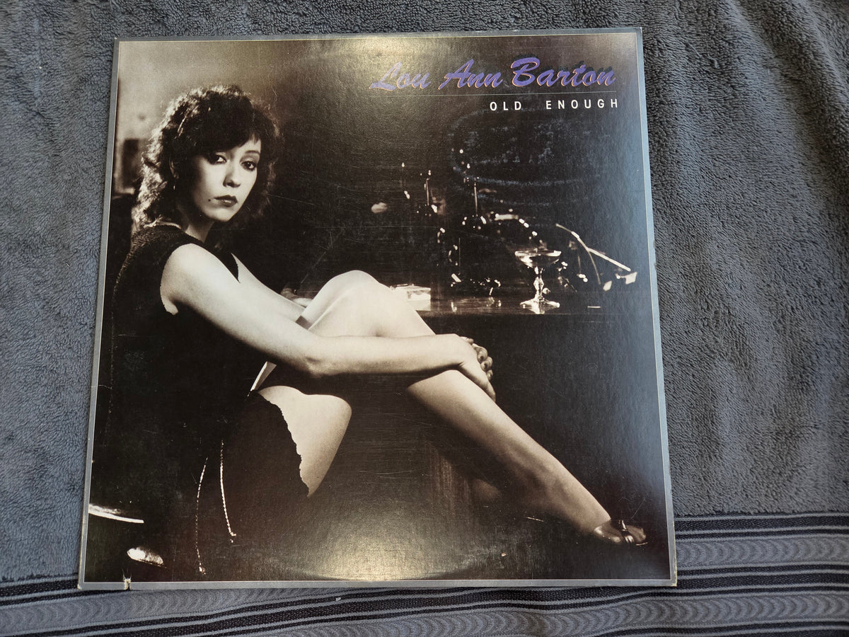LOU ANN BARTON OLD ENOUGH