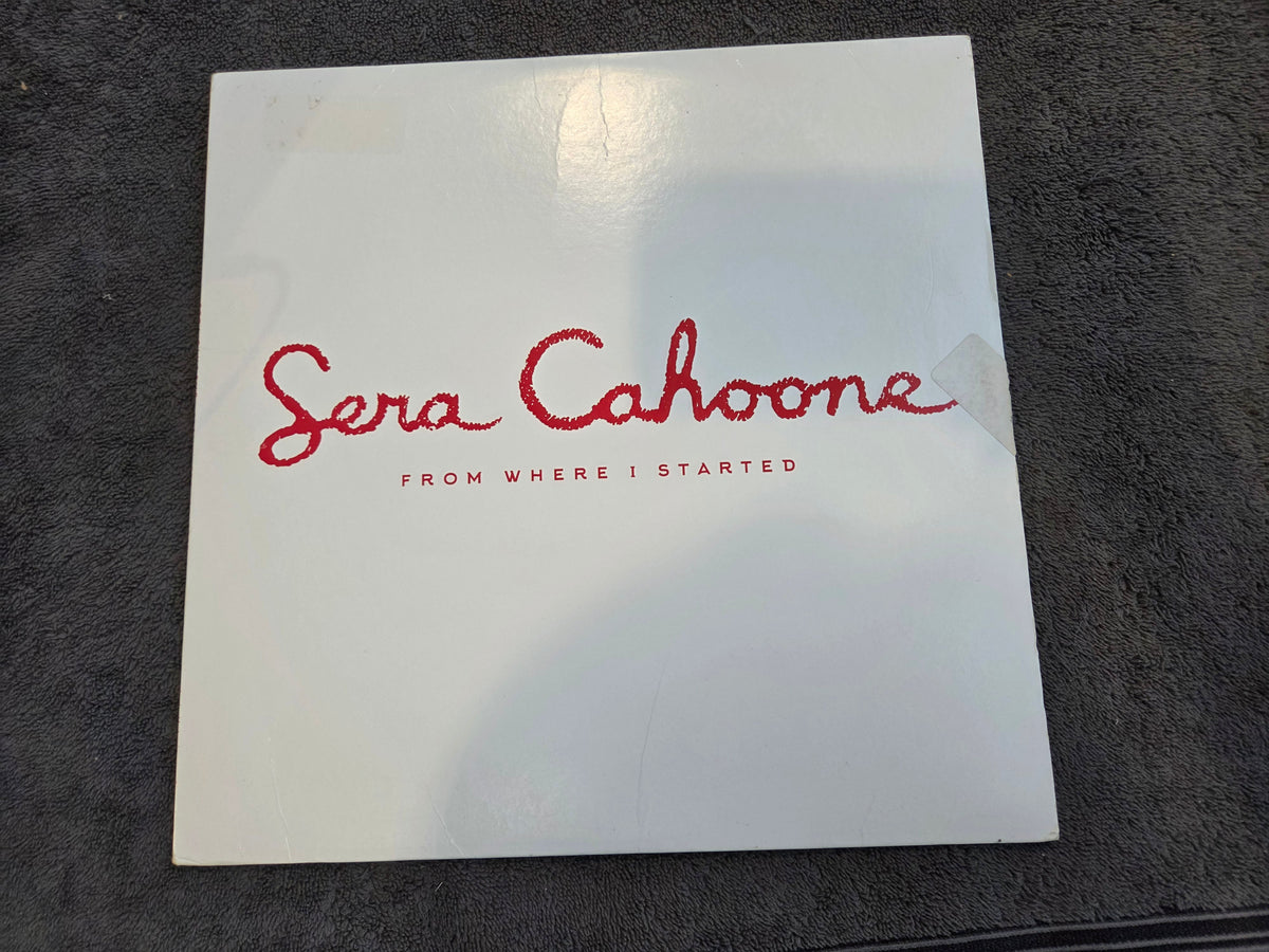 SERA CAHOONE FROM WHERE I STARTED