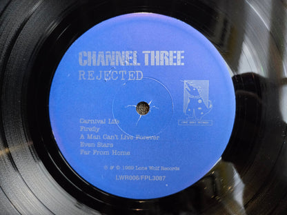CHANNEL THREE REJECTED