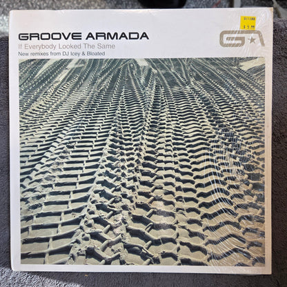 GROOVE ARMADA IF EVERYBODY LOOKED THE SAME 12"