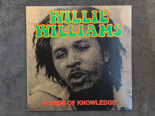 WILLIE WILLIAMS WORDS OF KNOWLEDGE