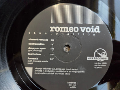 ROMEO VOID ITSACONDITION ITS A CONDITION