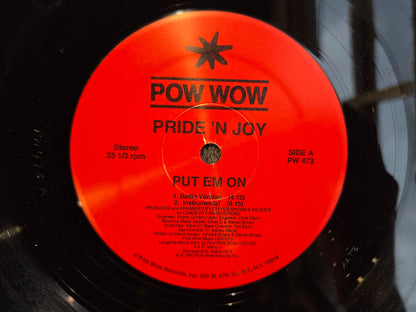 PRIDE N JOY PUT EM ON 12"