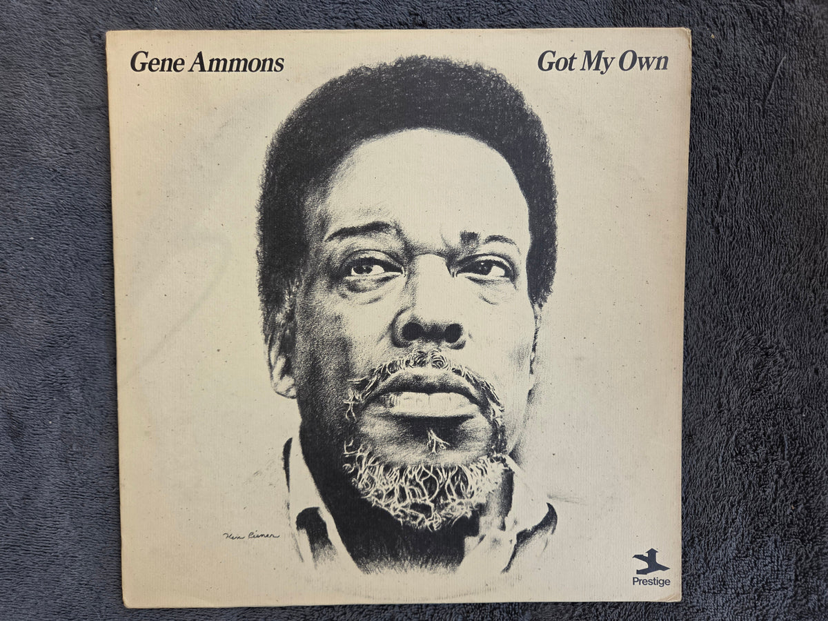 GENE AMMONS GOT MY OWN