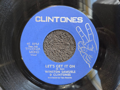 WINSTON SAMUELS & CLINTONES LETS GET IT ON 7"