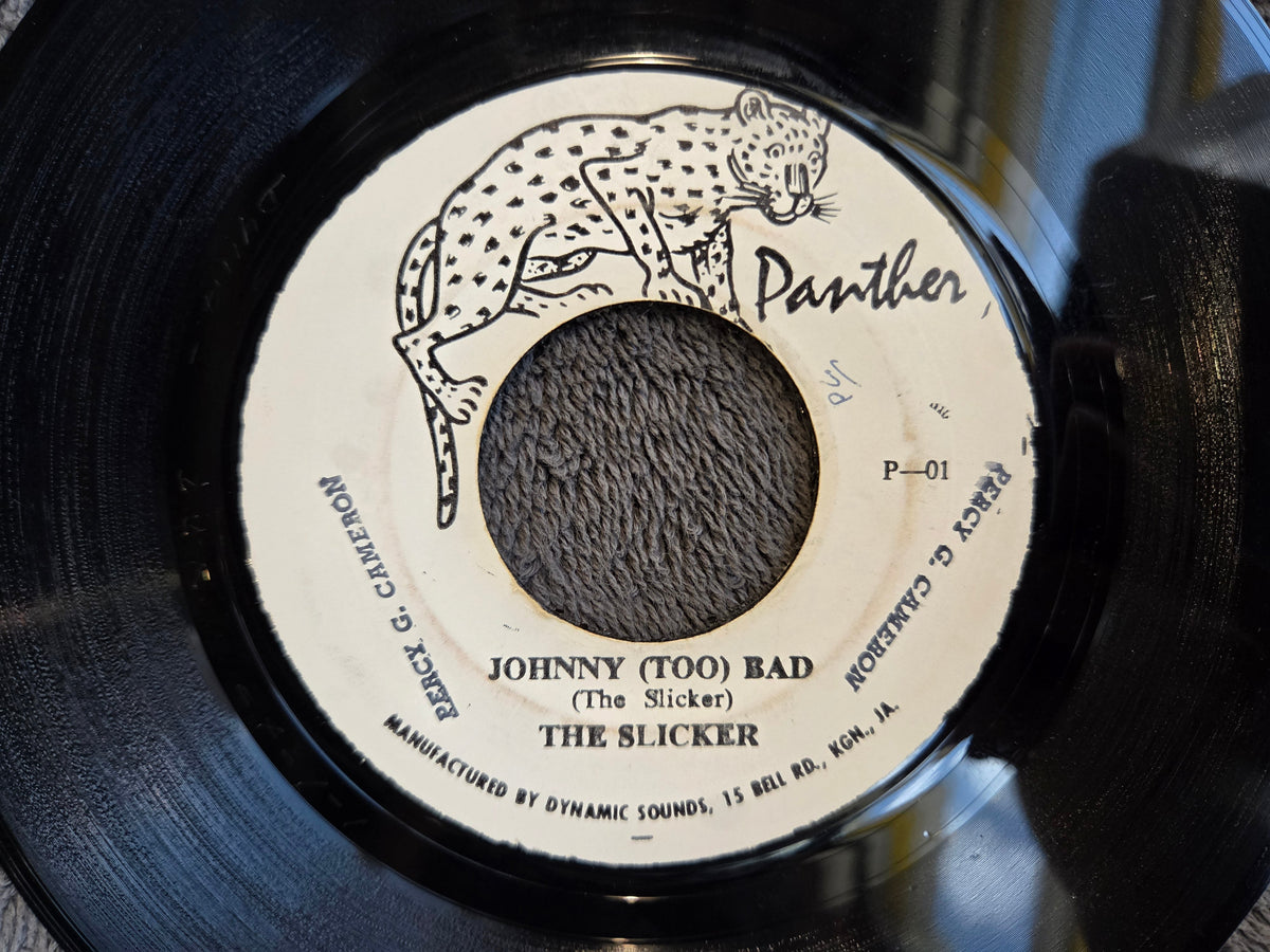 SLICKER JOHNNY TOO BAD JAM IMP 7"