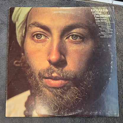 RICHARD THOMPSON POUR DOWN LIKE SILVER