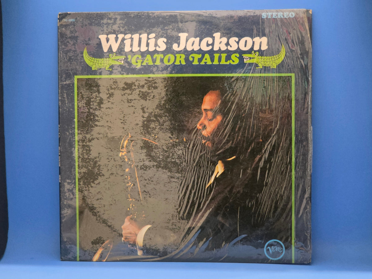 WILLIS JACKSON GATOR TAILS 1P