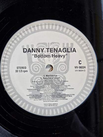 DANNY TENAGLIA BOTTOM HEAVY 12"