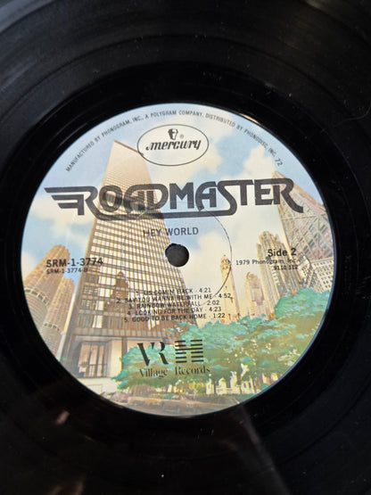 ROADMASTER HEY WORLD