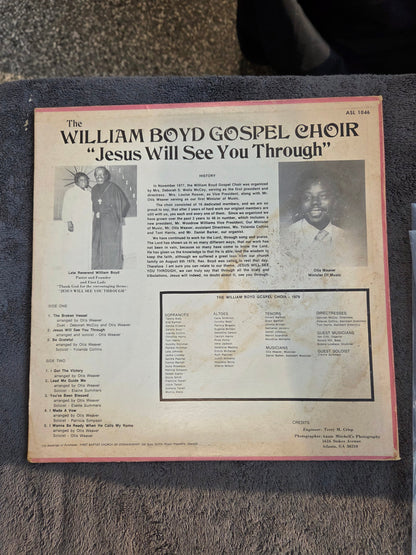 WILLIAM BOYD GOSPEL CHOIR JESUS WILL SEE YOU THROUGH