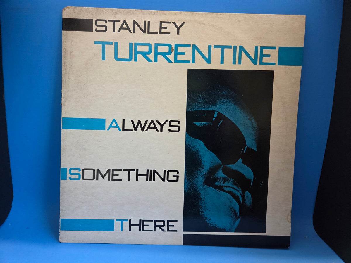 STANLEY TURRENTINE ALWAYS SOMETHING THERE APPLAUSE