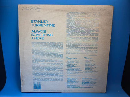 STANLEY TURRENTINE ALWAYS SOMETHING THERE APPLAUSE