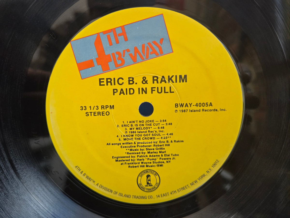 ERIC B & RAKIM PAID IN FULL