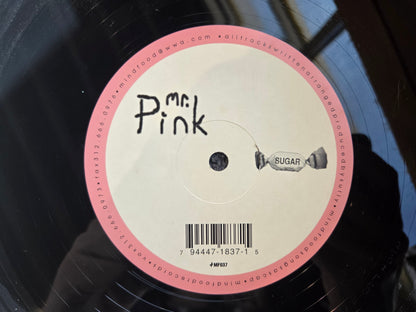 MR PINK SUGAR 12"