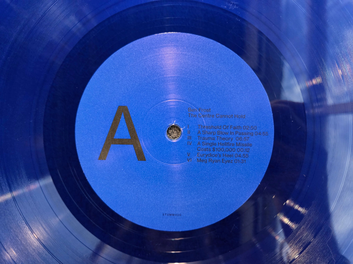 BEN FROST THE CENTRE CANNOT HOLD BLUE