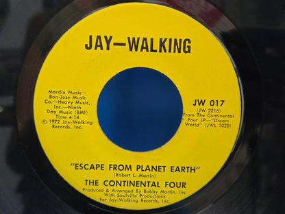 CONTINENTAL FOUR ESCAPE FROM PLANET EARTH 7"