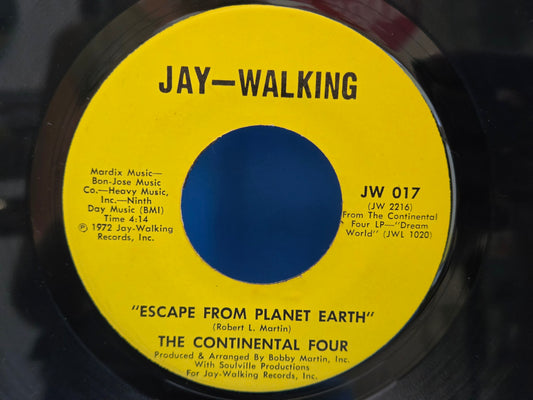 CONTINENTAL FOUR ESCAPE FROM PLANET EARTH 7"