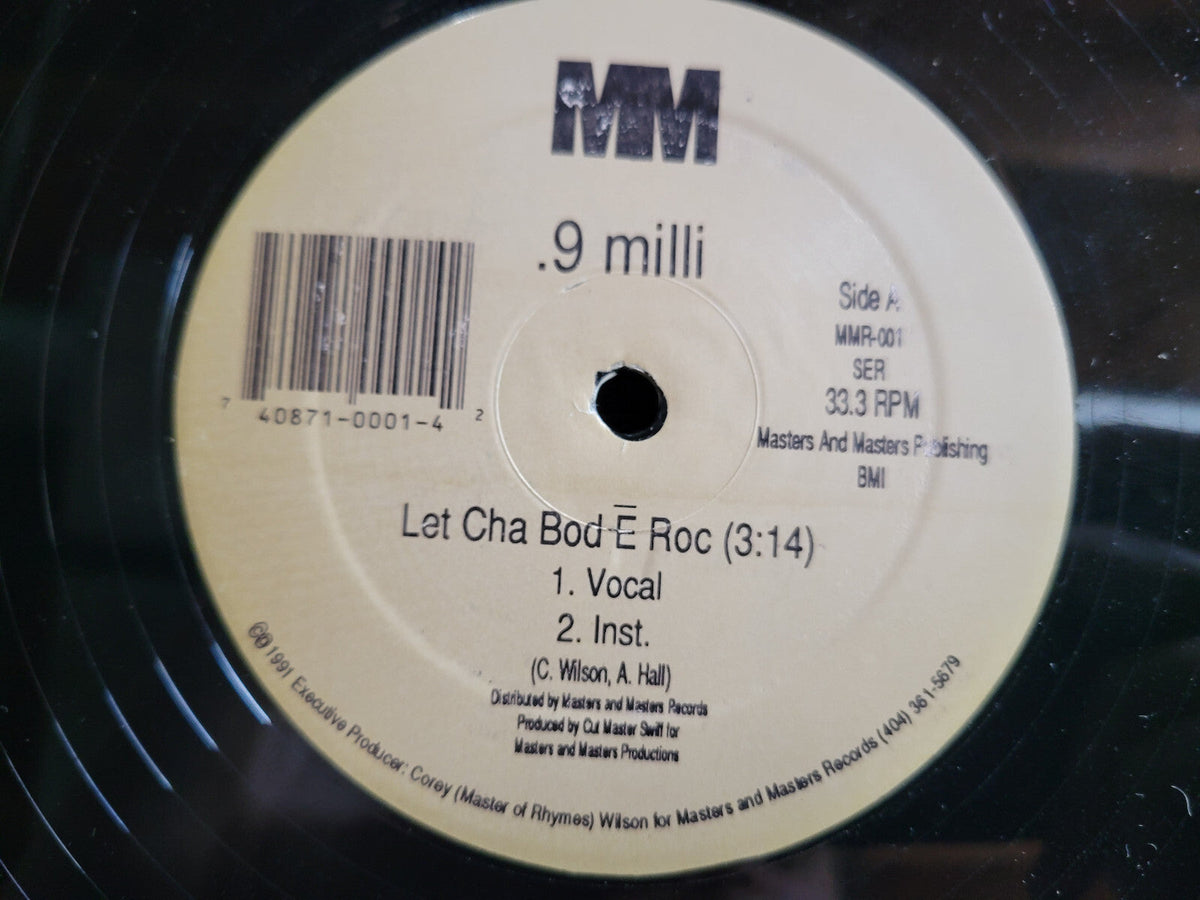 .9 MILLI LET CHA BOD-E ROC 12"