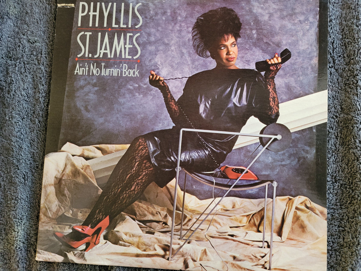 PHYLLIS ST JAMES AINT NO TURNIN