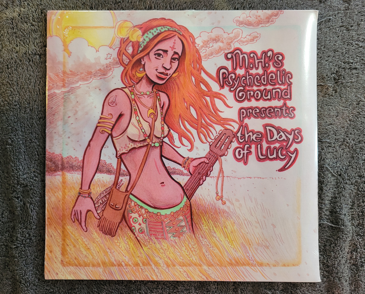 MH's PSYCHEDELIC GROUND DAYS OF LUCY