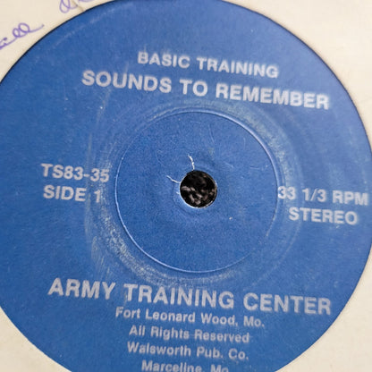 U.S. ARMY BASIC TRAINING CENTER SOUNDS TO REMEMBER FORT LEONARD MO