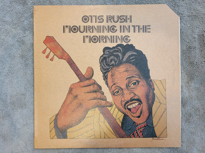OTIS RUSH MOURNING IN THE MORNING