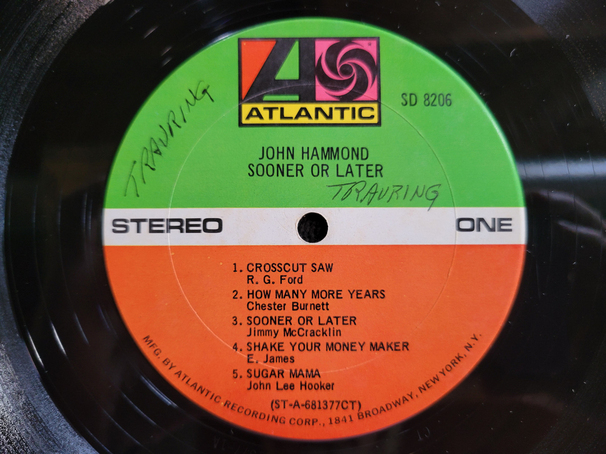 JOHN HAMMOND SOONER OR LATER