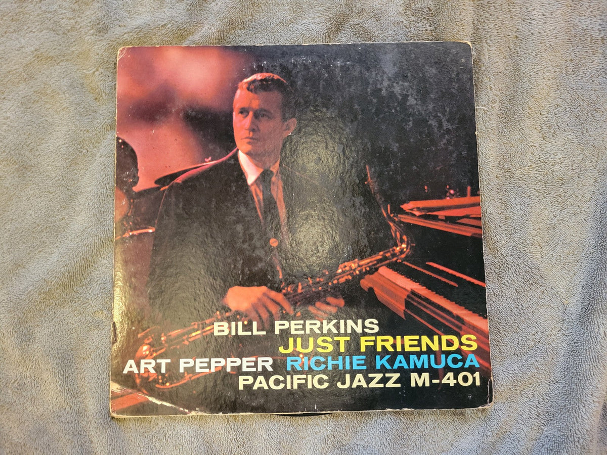 BILL PERKINS JUST FRIENDS ART PEPPER PACIFIC JAZZ M-401