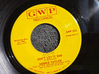 DEBBIE TAYLOR HOW LONG CAN THIS LAST DON'T LET IT END GWP 510