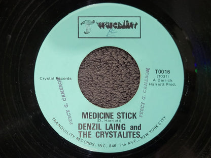 DENZIL LAING AND THE CRYSTALITES MEDICINE STICK SHORT CUT