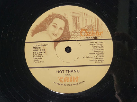 CASH HOT THANG VOCAL AND INSTRUMENTAL TRACK CASBAR RECORDS ST-9245