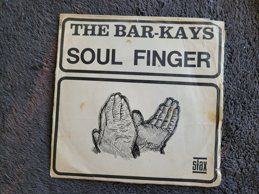 BAR KAYS SOUL FINGER 7" IMP
