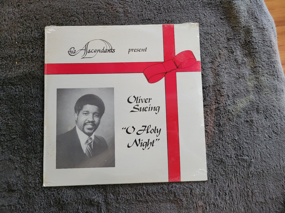 ASCENDANTS PRESENT OLIVER SUEING O HOLY NIGHT NEW SEALED PRIVATE GOSPEL FUNK