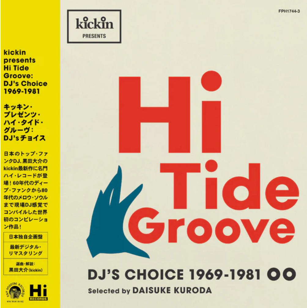 Hi Records – Hi Tide Groove - 2xLP- DJ's Choice 1969 – 1981