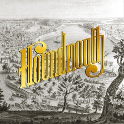 Houndmouth – From the Hills Below the City